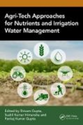 Bild zu Agri-Tech Approaches for Nutrients and Irrigation Water Management (eBook)