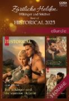 Bild zu Zärtliche Helden: Wikinger und Söldner - Best of Historical 2023 (eBook)