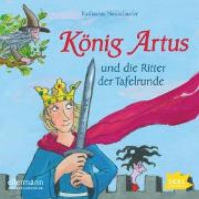 Bild zu König Artus und die Ritter der Tafelrunde (Audio Download)