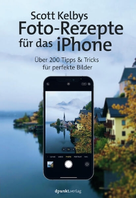 Bild zu Scott Kelbys Foto-Rezepte für das iPhone (eBook)