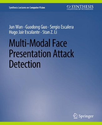 Bild von Multi-Modal Face Presentation Attack Detection (eBook)