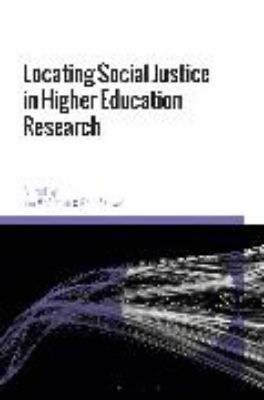 Bild von Locating Social Justice in Higher Education Research