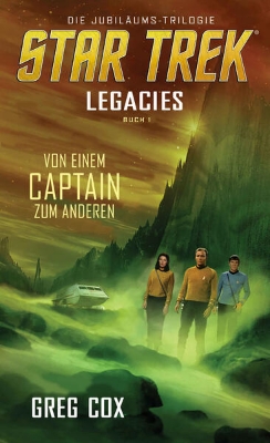 Bild zu Star Trek - Legacies 1: Von einem Captain zum anderen (eBook)