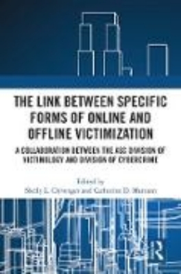 Bild von The Link between Specific Forms of Online and Offline Victimization (eBook)