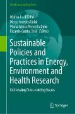 Bild von Sustainable Policies and Practices in Energy, Environment and Health Research (eBook)