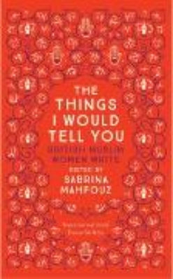 Bild von The Things I Would Tell You (eBook)