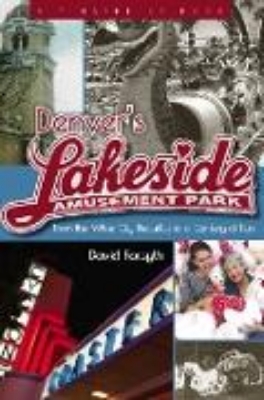 Bild von Denver's Lakeside Amusement Park (eBook)