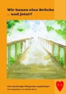 Bild zu Wir bauen eine Brücke ... und jetzt? (eBook)