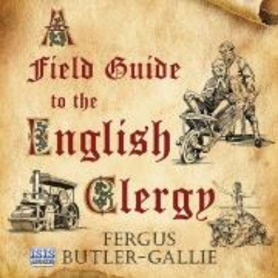 Bild zu A Field Guide to the English Clergy (Audio Download)