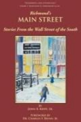 Bild von Richmond's Main Street: Stories from the Wall Street of the South