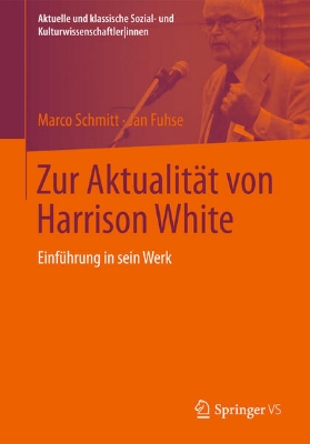 Bild zu Zur Aktualität von Harrison White