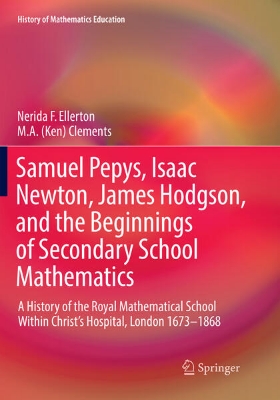 Bild von Samuel Pepys, Isaac Newton, James Hodgson, and the Beginnings of Secondary School Mathematics