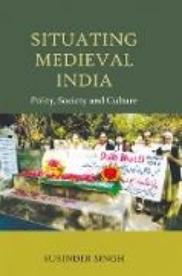 Bild von Situating Medieval India (eBook)