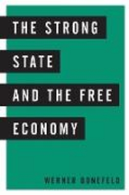 Bild von The Strong State and the Free Economy