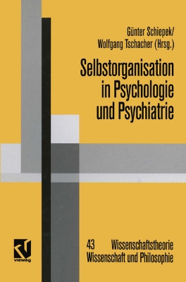 Bild von Selbstorganisation in Psychologie und Psychiatrie