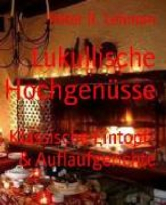 Bild von Lukullische Hochgenüsse (eBook)