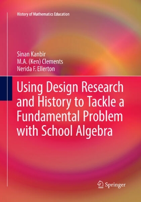 Bild von Using Design Research and History to Tackle a Fundamental Problem with School Algebra