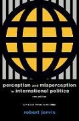 Bild von Perception and Misperception in International Politics