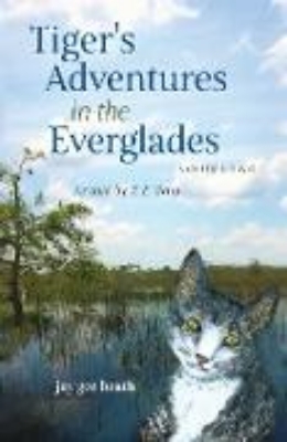 Bild von Tiger's Adventures in the Everglades Volume Two