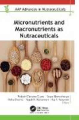 Bild zu Micronutrients and Macronutrients as Nutraceuticals (eBook)