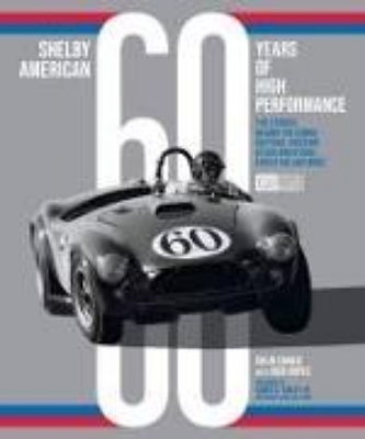 Bild zu Shelby American 60 Years of High Performance