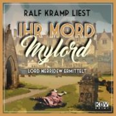 Bild von Ihr Mord, Mylord (Audio Download)