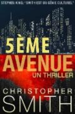 Bild von 5ème AVENUE : Un Thriller (eBook)