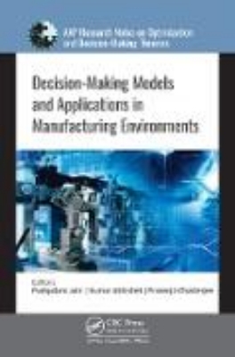 Bild zu Decision-Making Models and Applications in Manufacturing Environments (eBook)