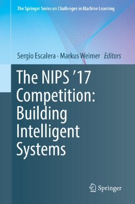 Bild von The NIPS '17 Competition: Building Intelligent Systems (eBook)