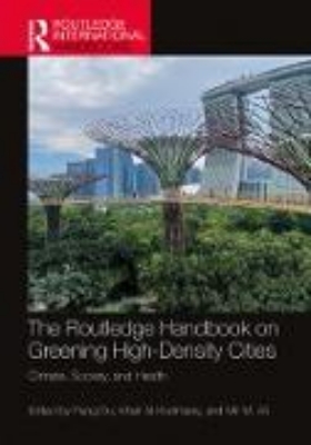 Bild von The Routledge Handbook on Greening High-Density Cities (eBook)