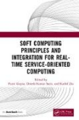 Bild von Soft Computing Principles and Integration for Real-Time Service-Oriented Computing (eBook)