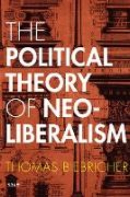 Bild von The Political Theory of Neoliberalism (eBook)