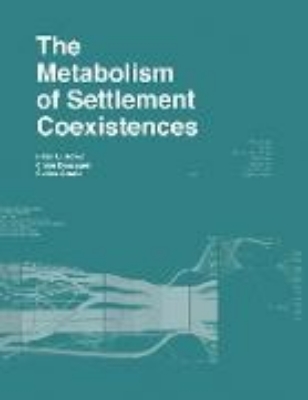 Bild zu The Metabolism of Settlement Coexistences