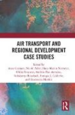 Bild von Air Transport and Regional Development Case Studies (eBook)