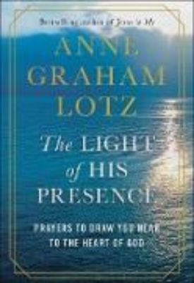 Bild von The Light of His Presence (eBook)