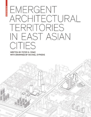 Bild von Emergent Architectural Territories in East Asian Cities (eBook)